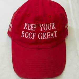 keep your roof great hat